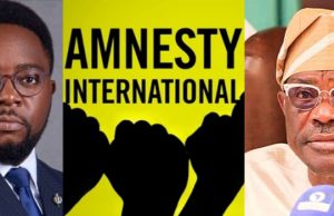 Amnesty, Civil Society Demand Apology, Retraction From Wike Over Threat Against Channels TV’s Okinbaloye